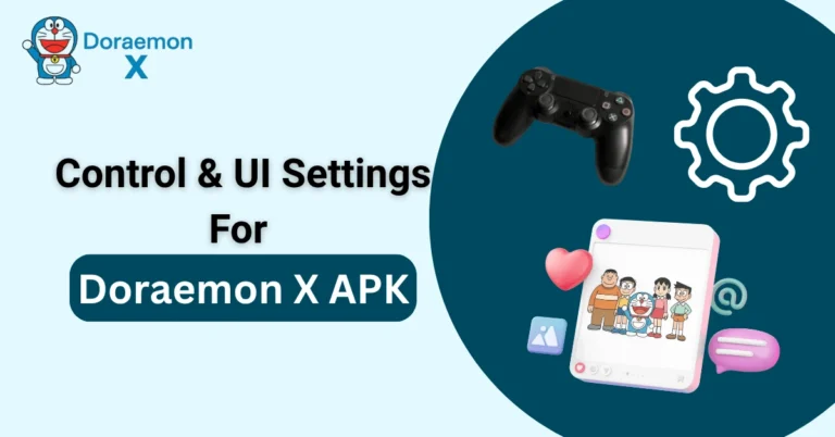Control & UI guide for Doraemon X APK with a gamepad and setting icon, and all characters illustrated in a frame.